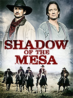 Shadow on the Mesa